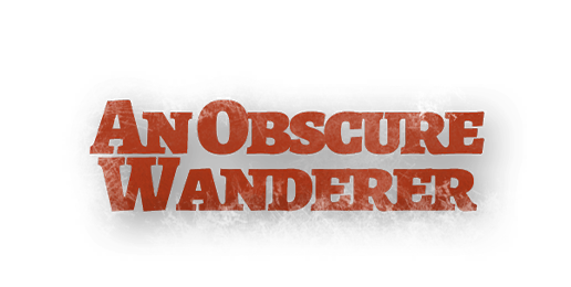 An Obscure Wanderer