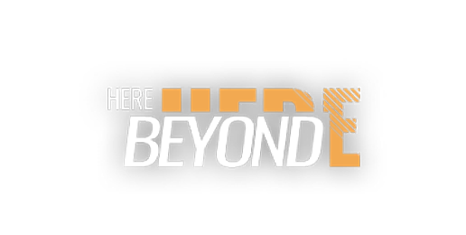 Beyond Here