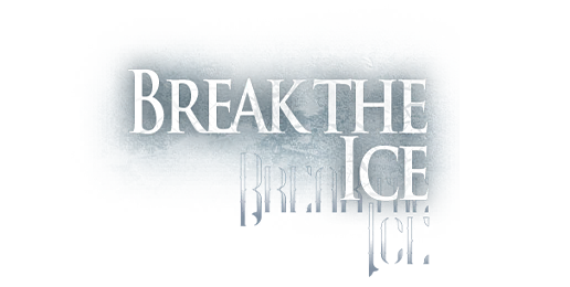 Break the Ice