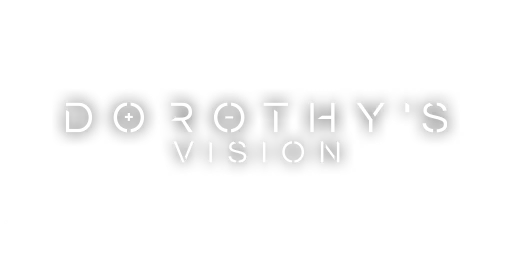 Dorothy's Vision