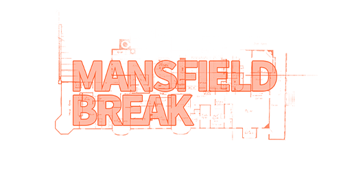 Mansfield Break