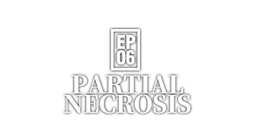 Partial Necrosis