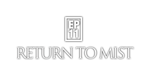 Return To Mist