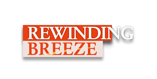 Rewinding Breeze
