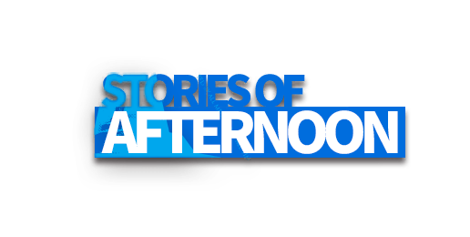 Stories of Afternoon